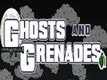 Ghosts and Grenades to play online