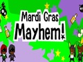 Mardi Gras Mayhem to play online