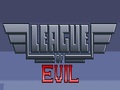 League Of Evil to play online